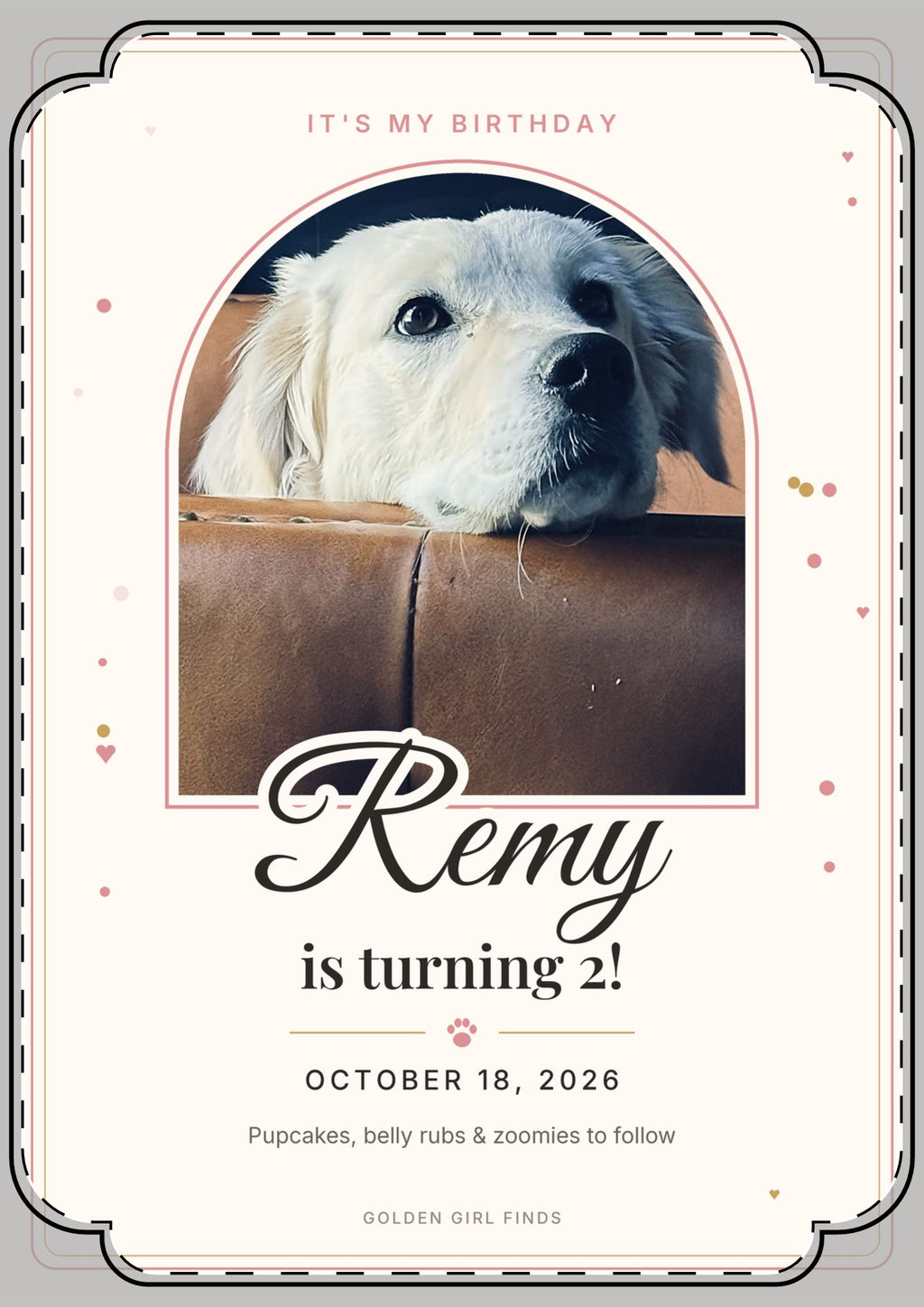 Custom dog birthday announcement card front with a golden retriever photo, name and birthday